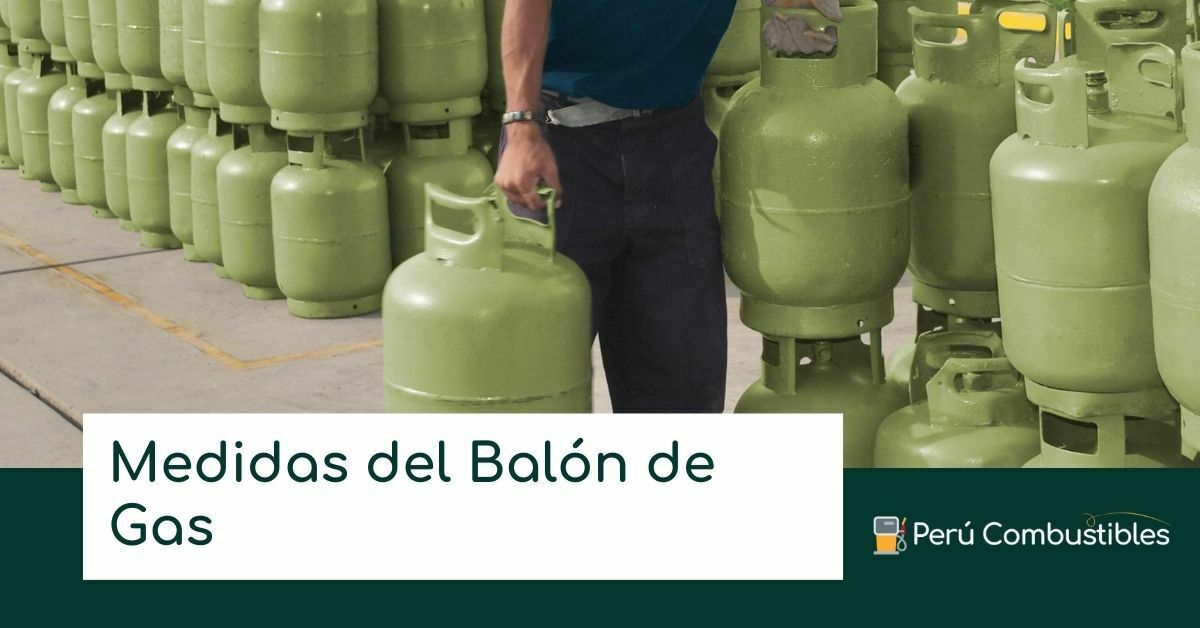Medidas del balón de gas (3, 5, 15, 45 y 10 kg) Medidas del Balon de Gas
